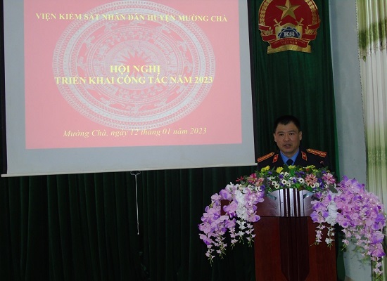 Viện kiểm sát nhân dân huyện Mường Chà tổ chức Hội nghị  triển khai công tác năm 2023